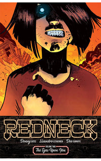 Redneck vol 02 The Eyes Upon You tp