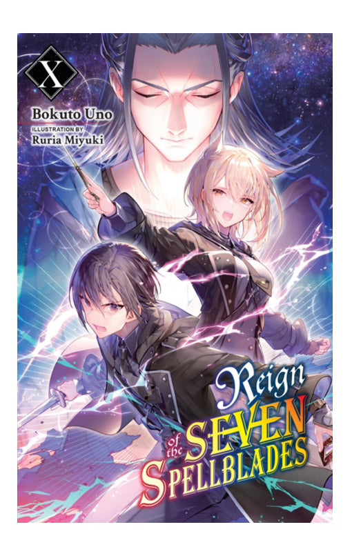 Reign of the Seven Spellblades vol 10 Light Novel