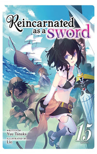 Reincarnated as a Sword (Light Novel) vol 15