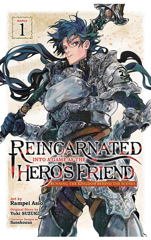 Reincarnated into a Game as the Hero's Friend Running the Kingdom Behind the Scenes vol 01