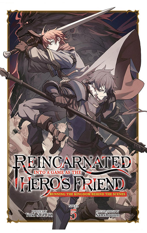 Reincarnated into a Game as the Hero’s Friend Running the Kingdom behind the Scenes (light novel) vol 05