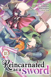 Reincarnated as a Sword vol 18 (manga)