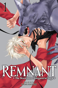 Remnant: The Beastmen Omegaverse Saga vol 01