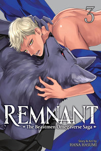 Remnant: The Beastmen Omegaverse Saga vol 03