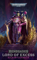 Renegades: Lord of Excess (Warhammer 40,000)