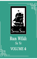 Run Wild Sa Ye (Novel) vol 04