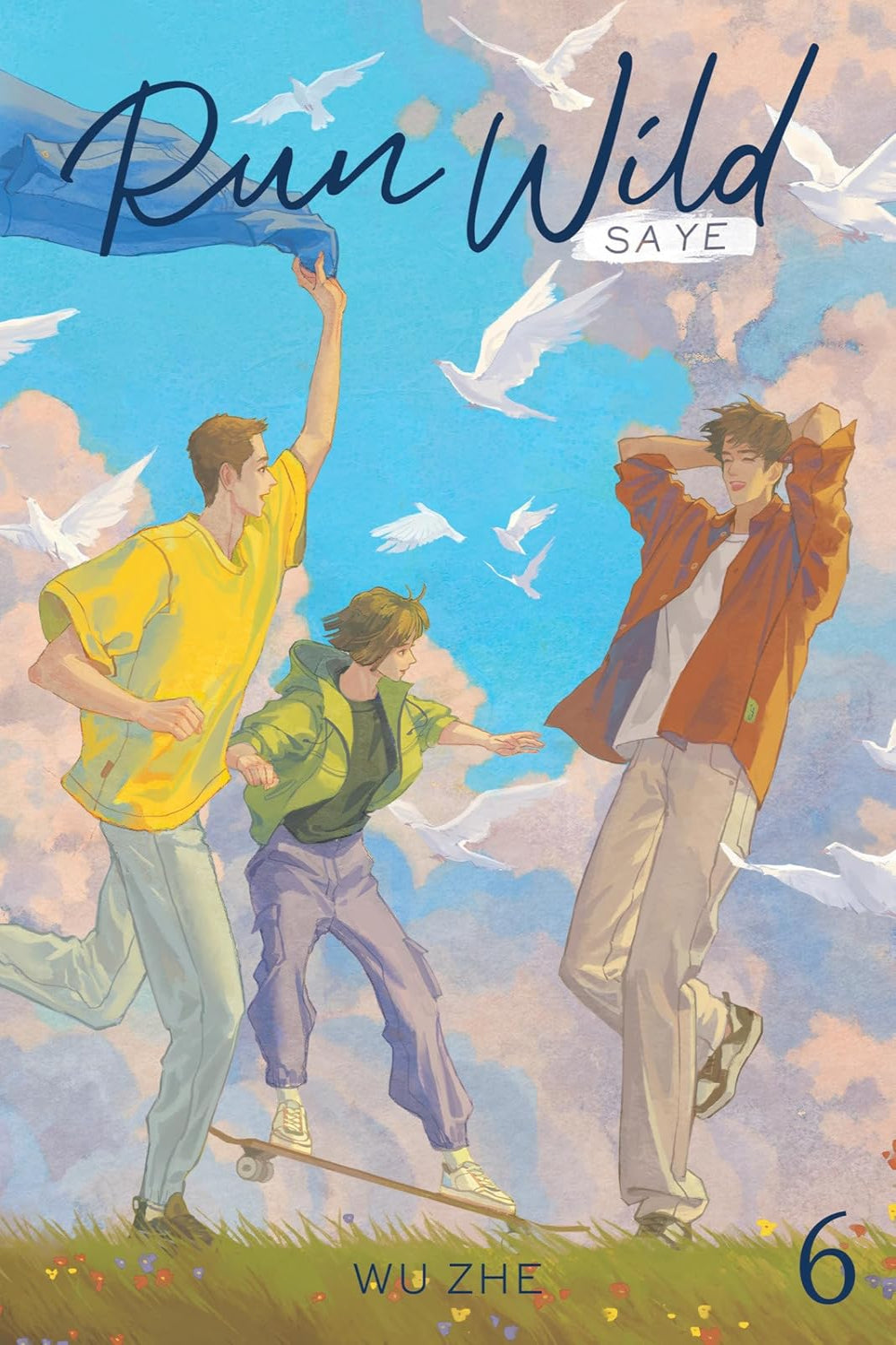 Run Wild: Sa Ye vol 06 (novel)