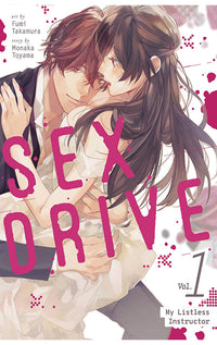 SEX DRIVE (Manga) vol 01 - My Listless Instructor