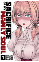 Sacrifice of My Manly Soul vol 01