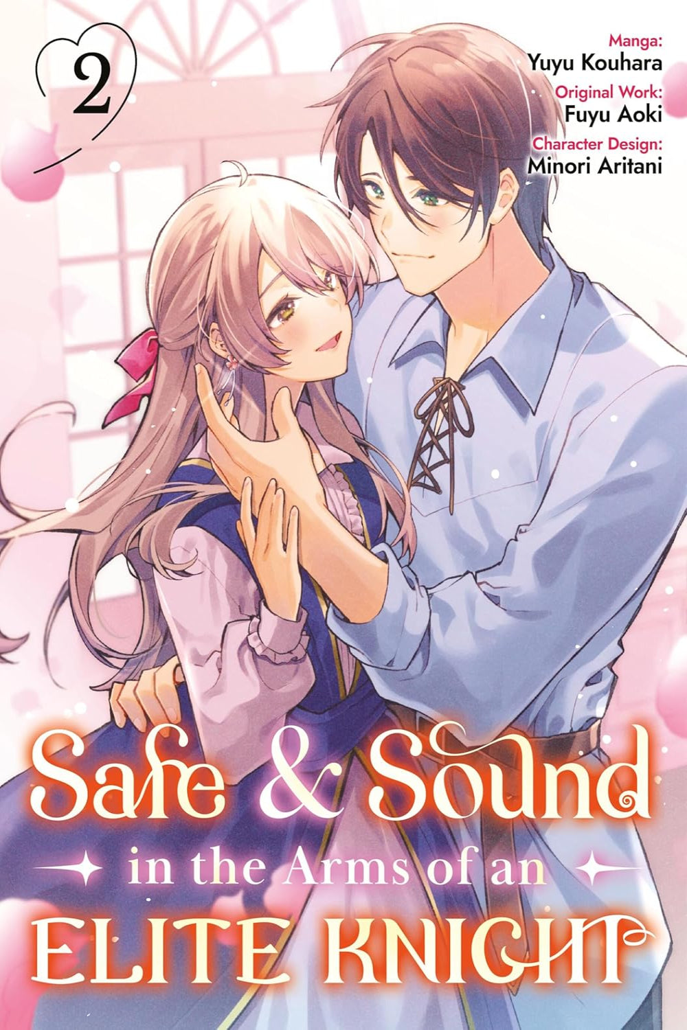 Safe & Sound in the Arms of an Elite Knight vol 02 (manga)