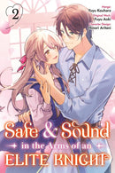 Safe & Sound in the Arms of an Elite Knight vol 02 (manga)