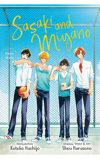 Sasaki and Miyano First-Years vol 01 (light novel)