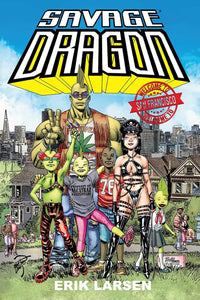 Savage Dragon: Welcome to San Francisco tp