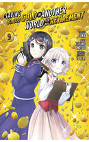 Saving 80000 Gold in Another World for My Retirement vol 09 (manga)