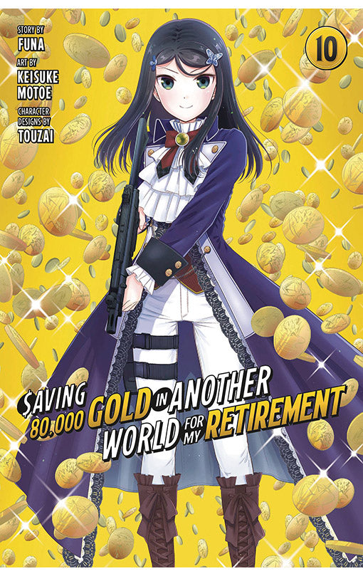 Saving 80,000 Gold in Another World for My Retirement vol 10 (Manga)