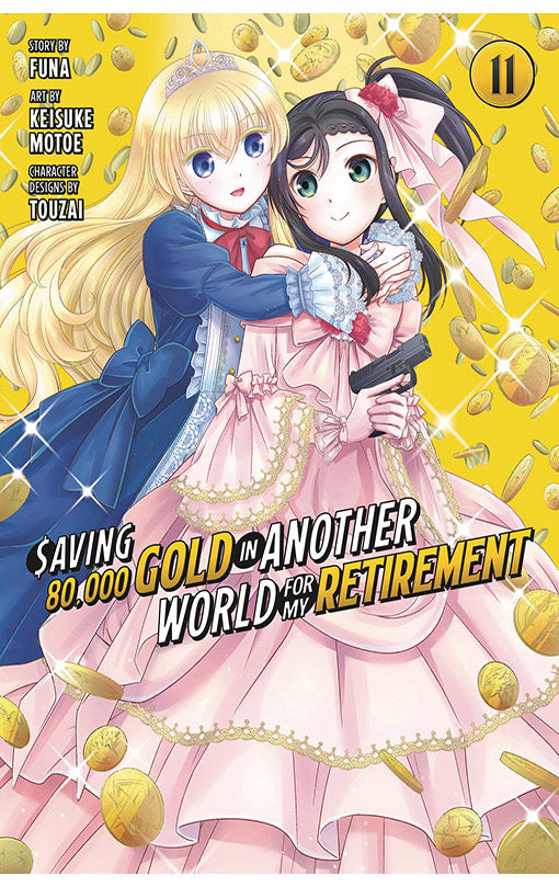 Saving 80,000 Gold in Another World for My Retirement vol 11 (Manga)