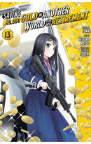 Saving 80,000 Gold in Another World for My Retirement vol 13 (manga)