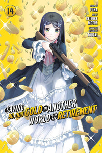 Saving 80,000 Gold in Another World for My Retirement vol 14 (manga)