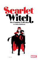 Scarlet Witch by James Robinson The Complete Collection tp