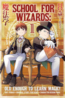 School for Wizards: Old Enough to Learn Magic vol 01