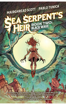 Sea Serpent's Heir Book Two Black Wave OGN