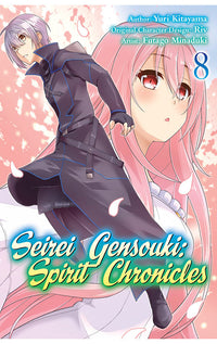 Seirei Gensouki Spirit Chronicles (Manga) vol 08