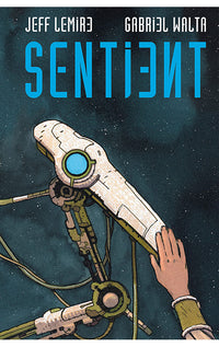 Sentient Deluxe Edition hardcover