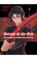 Seraph of the End Guren Ichinose Catastrophe at Sixteen vol 01