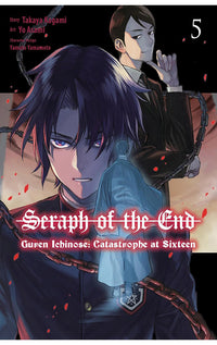 Seraph of the End Guren Ichinose Catastrophe at Sixteen vol 05 (Manga)
