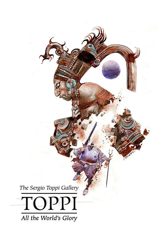 Sergio Toppi's All the World's Glory HC