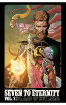 Seven to Eternity vol 02 Ballad of Betrayal tp