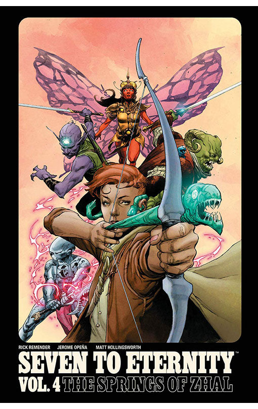 Seven to Eternity vol 04 The Springs of Zhal tp