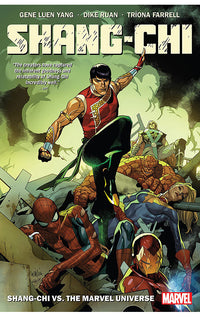 Shang-Chi by Gene Luen Yang vol 02 Shang-Chi vs The Marvel Universe tp
