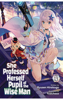 She Professed Herself Pupil of the Wise Man (Light Novel) vol 13