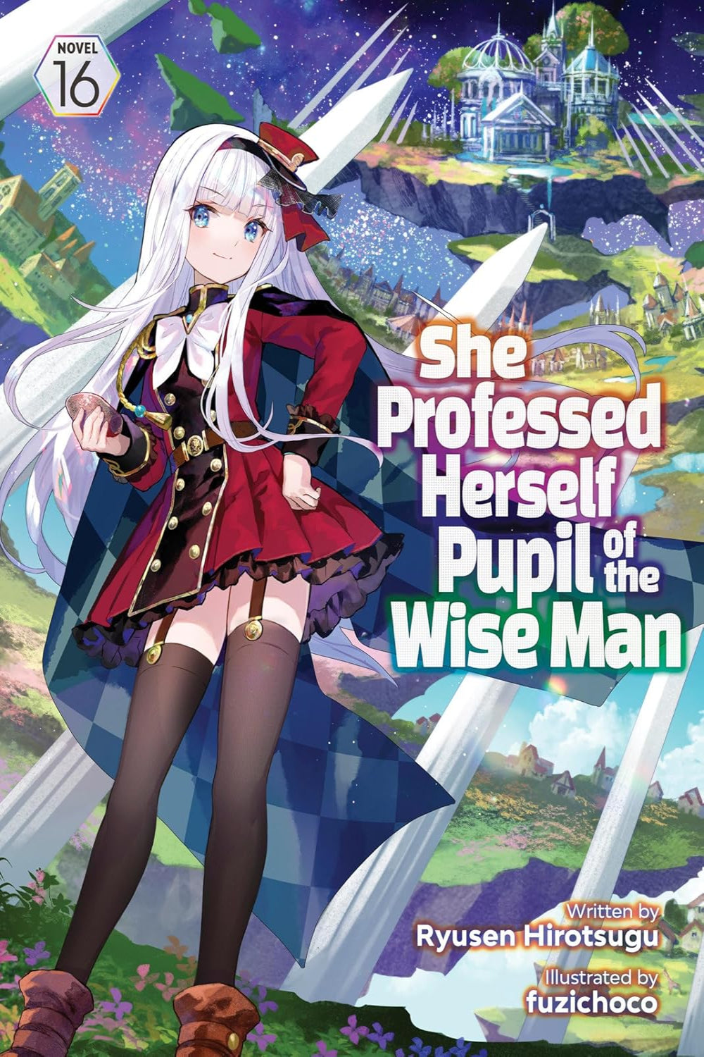 She Professed Herself Pupil of the Wise Man vol 16 (light novel)