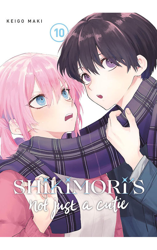 Shikimori's Not Just a Cutie vol 10