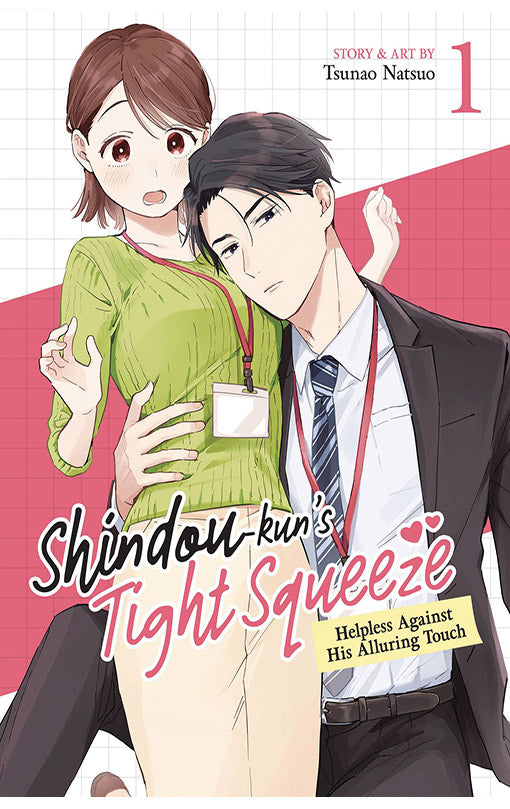 Shindou-kun's Tight Squeeze Helpless Against His Alluring Touch vol 01