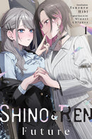 Shino & Ren: Future vol 01 (light novel)