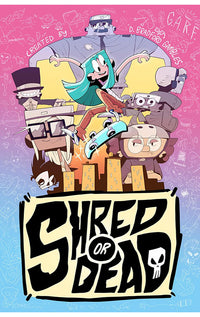 Shred or Dead tp