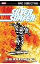 Silver Surfer Epic Collection Sun Rise and Shadow Fall tp