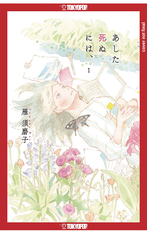 Since I Could Die Tomorrow vol 01