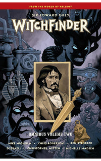 Sir Edward Grey, Witchfinder Omnibus vol 02 tp