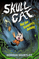 Skull Cat (Book 2): Skull Cat and The Vampires Amulet tp