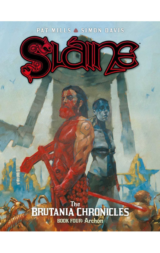 Slaine: The Brutania Chronicles, Book Four Archon HC