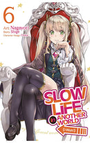 Slow Life in Another World I Wish vol 06