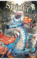 So I'm a Spider, So What? Ex vol 01 (light novel)
