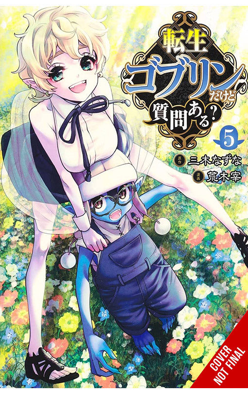 So What's Wrong with Getting Reborn as a Goblin vol 05