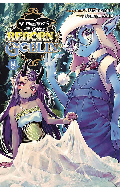 So What’s Wrong with Getting Reborn as a Goblin? vol 09