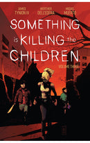 Something is Killing the Children vol 03 tp