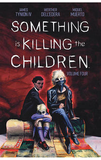 Something is Killing the Children vol 04 tp